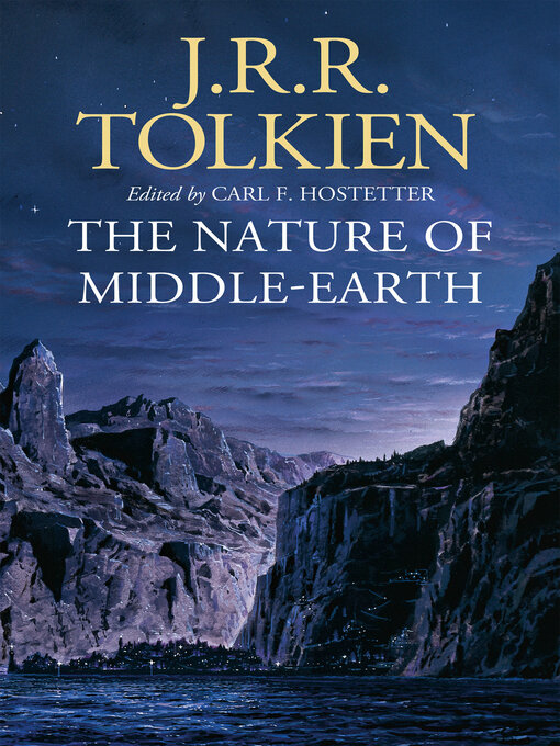 Title details for The Nature of Middle-earth by J. R. R. Tolkien - Available